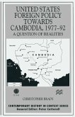 United States Foreign Policy towards Cambodia, 1977-92 (eBook, PDF)