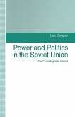Power and Politics in the Soviet Union (eBook, PDF)