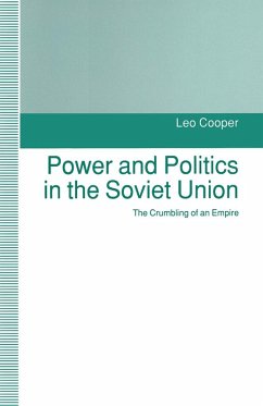 Power and Politics in the Soviet Union (eBook, PDF)