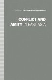 Conflict and Amity in East Asia (eBook, PDF)