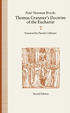 Thomas Cranmer's Doctrine of the Eucharist (eBook, PDF) - Newman Brooks, Peter