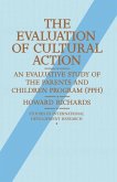 The Evaluation of Cultural Action (eBook, PDF)