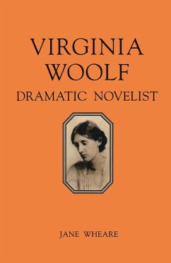 Virginia Woolf: Dramatic Novelist (eBook, PDF) Virginia Woolf: Dramatic Novelist (eBook, PDF)