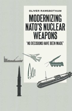 Modernizing NATO's Nuclear Weapons (eBook, PDF) Modernizing NATO's Nuclear Weapons (eBook, PDF)