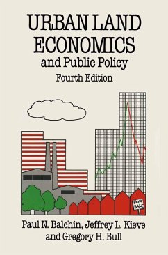 Urban Land Economics and Public Policy (eBook, PDF) - Balchin, Paul N.; Kieve, Jeffrey L.; Bull, Gregory H.
