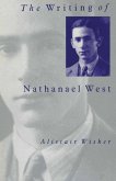 The Writing of Nathanael West (eBook, PDF)
