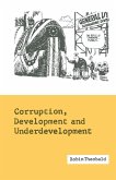 Corruption, Development and Underdevelopment (eBook, PDF)