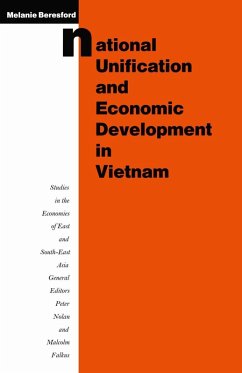 National Unification and Economic Development in Vietnam (eBook, PDF) National Unification and Economic Development in Vietnam (eBook, PDF)