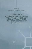 Competition, Cooperation, Research and Development (eBook, PDF)