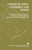 Communication, Commerce and Power (eBook, PDF)