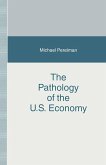 The Pathology of the U.S. Economy (eBook, PDF)