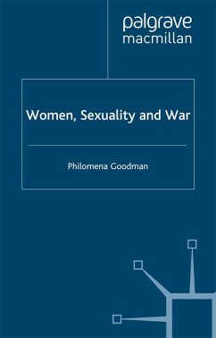 Women, Sexuality and War (eBook, PDF) - Goodman, P.