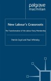 New Labour's Grassroots (eBook, PDF)
