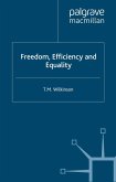 Freedom, Efficiency and Equality (eBook, PDF)