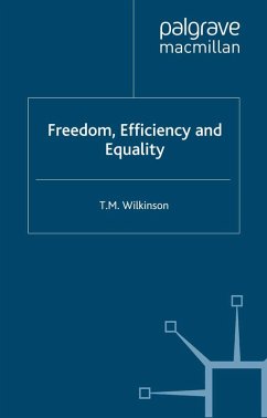 Freedom, Efficiency and Equality (eBook, PDF)