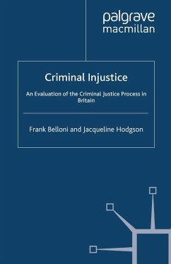 Criminal Injustice (eBook, PDF) - Belloni, F.; Hodgson, J.