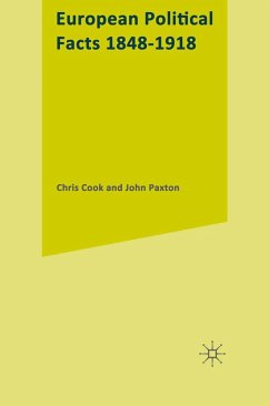 European Political Facts, 1848-1918 (eBook, PDF) - Cook, Chris; Paxton, John