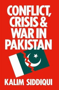 Conflict, Crisis and War in Pakistan (eBook, PDF) - Siddiqui, Kalim