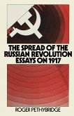 The Spread of the Russian Revolution (eBook, PDF)