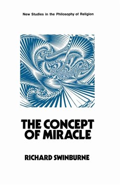 The Concept of Miracle (eBook, PDF) The Concept of Miracle (eBook, PDF)