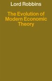 The Evolution of Modern Economic Theory (eBook, PDF)