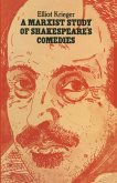 A Marxist Study of Shakespeare's Comedies (eBook, PDF)