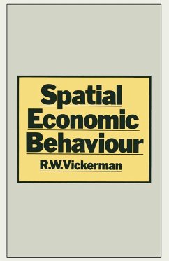 Spatial Economic Behaviour (eBook, PDF) - Vickerman, R. W.