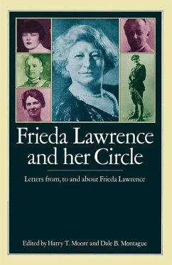Frieda Lawrence and her Circle (eBook, PDF) Frieda Lawrence and her Circle (eBook, PDF)