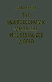 The Macroeconomic Mix in the Industrialized World (eBook, PDF)