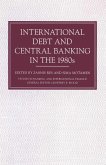 International Debt and Central Banking in the 1980s (eBook, PDF)
