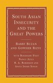 South Asian Insecurity and the Great Powers (eBook, PDF)