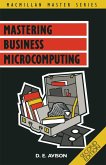 Mastering Business Microcomputing (eBook, PDF)