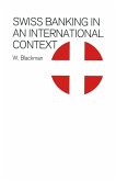 Swiss Banking in an International Context (eBook, PDF)