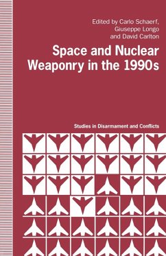 Space and Nuclear Weaponry in the 1990's (eBook, PDF)