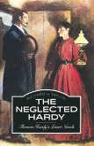 The Neglected Hardy (eBook, PDF)