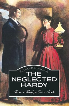 The Neglected Hardy (eBook, PDF) - Taylor, Richard H