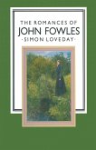 The Romances of John Fowles (eBook, PDF)