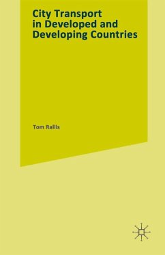 CITY TRANSPORT in Developed and Developing Countries (eBook, PDF) - Rallis, Tom