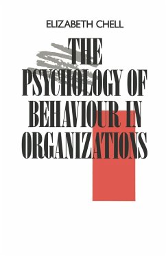 The Psychology of Behaviour in Organizations (eBook, PDF) The Psychology of Behaviour in Organizations (eBook, PDF)