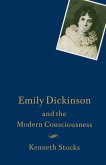 Emily Dickinson and the Modern Consciousness (eBook, PDF)