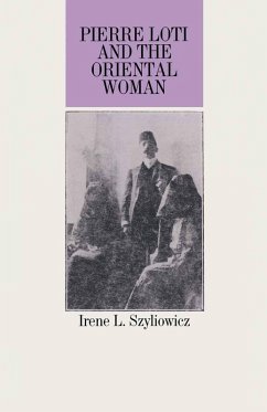 Pierre Loti And The Oriental Woman (eBook, PDF) - Szyliowicz, Irene L; Loparo, Kenneth A.