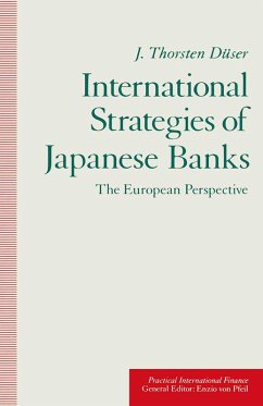 International Strategies of Japanese Banks (eBook, PDF) - Duser, J. Thorsten