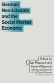 German Neo-Liberals and the Social Market Economy (eBook, PDF)