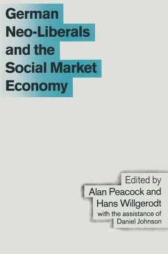 Cover German Neo-Liberals and the Social Market Economy (eBook, PDF)