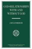 God-Relationships With and Without God (eBook, PDF)