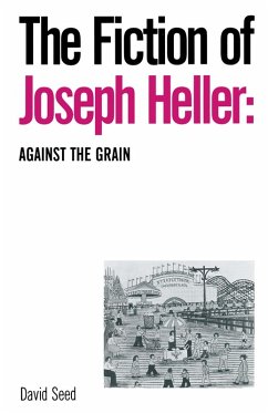 Cover The Fiction of Joseph Heller: Against the Grain (eBook, PDF)