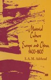 Material Culture in Europe and China, 1400-1800 (eBook, PDF)