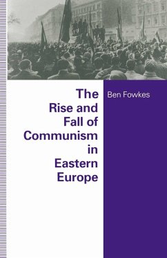Rise And Fall Of Communism In Eastern Europe (eBook, PDF) Rise And Fall Of Communism In Eastern Europe (eBook, PDF)