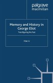 Memory and History in George Eliot (eBook, PDF)