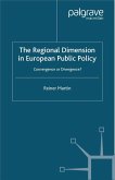 The Regional Dimension in European Public Policy (eBook, PDF)